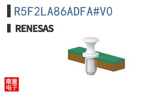 R5F2LA86ADFA#V0
