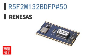 R5F2M132BDFP#50