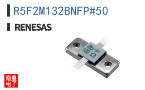 R5F2M132BNFP#50