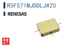 R5F571MJDDLJ#20