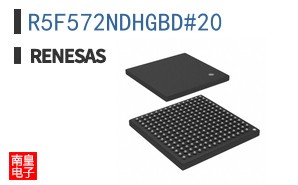 R5F572NDHGBD#20