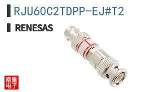 RJU60C2TDPP-EJ#T2