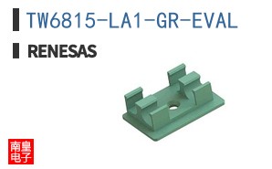 TW6815-LA1-GR-EVAL