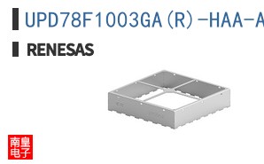UPD78F1003GA(R)-HAA-AX