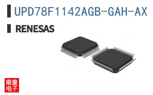 UPD78F1142AGB-GAH-AX