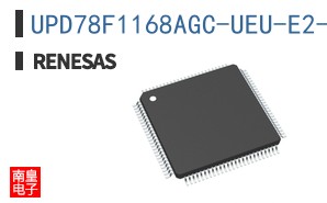 UPD78F1168AGC-UEU-E2-AX
